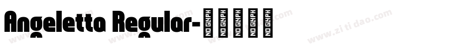 Angeletta Regular字体转换